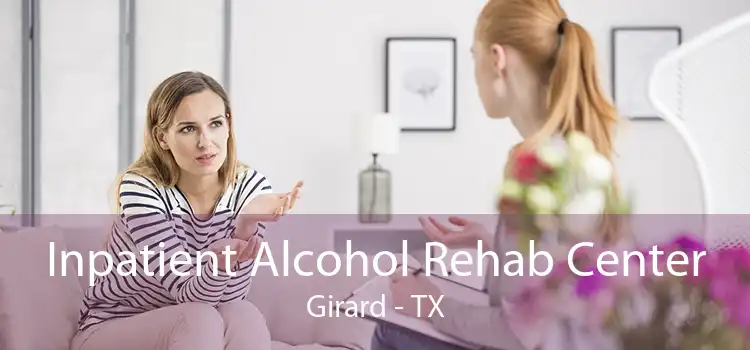 Inpatient Alcohol Rehab Center Girard - TX