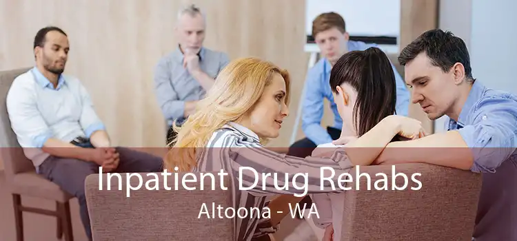 Inpatient Drug Rehabs Altoona - WA