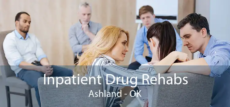 Inpatient Drug Rehabs Ashland - OK