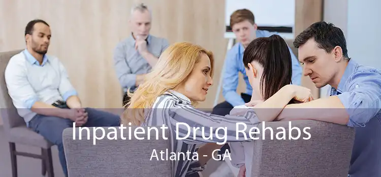 Inpatient Drug Rehabs Atlanta - GA