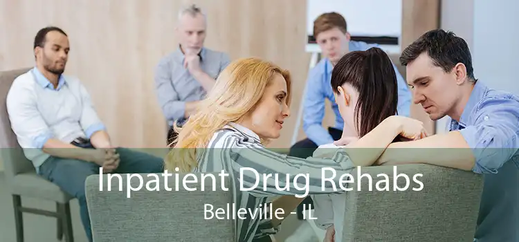 Inpatient Drug Rehabs Belleville - IL