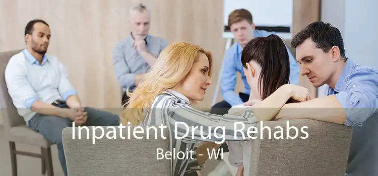 Inpatient Drug Rehabs Beloit - WI