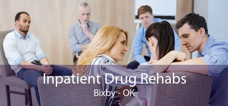 Inpatient Drug Rehabs Bixby - OK