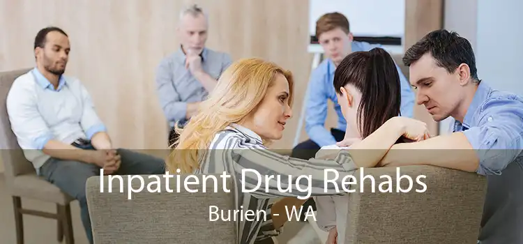 Inpatient Drug Rehabs Burien - WA