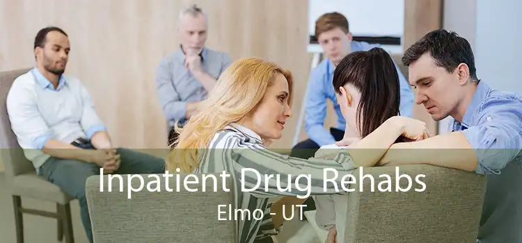 Inpatient Drug Rehabs Elmo - UT