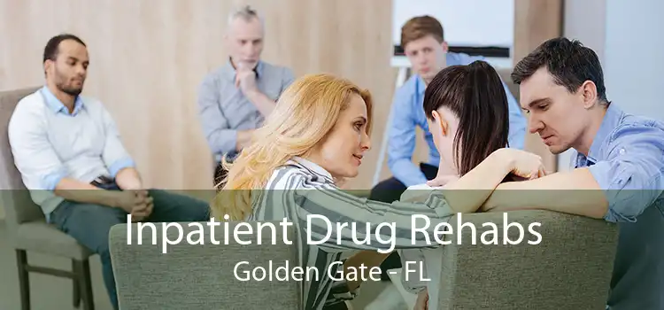 Inpatient Drug Rehabs Golden Gate - FL