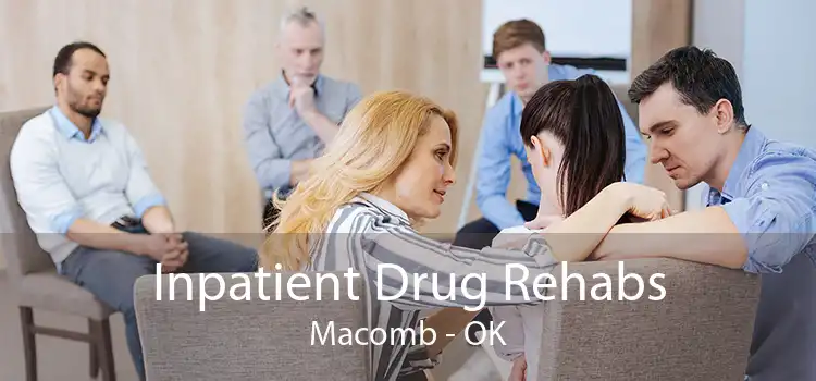 Inpatient Drug Rehabs Macomb - OK