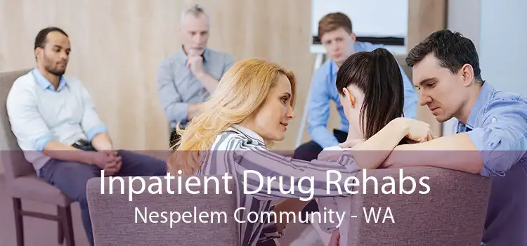 Inpatient Drug Rehabs Nespelem Community - WA