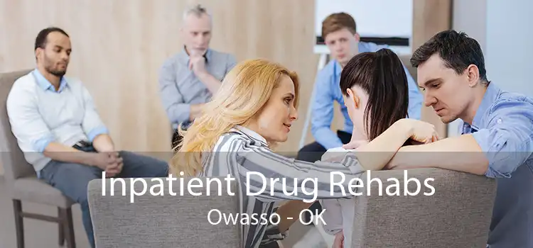 Inpatient Drug Rehabs Owasso - OK