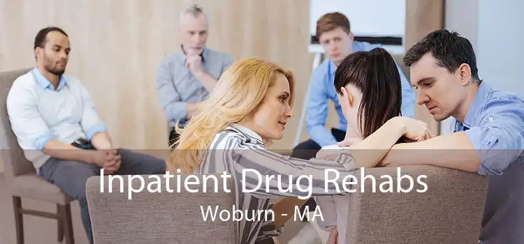 Inpatient Drug Rehabs Woburn - MA