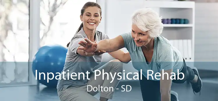 Inpatient Physical Rehab Dolton - SD