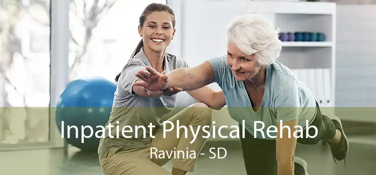 Inpatient Physical Rehab Ravinia - SD