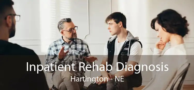 Inpatient Rehab Diagnosis Hartington - NE