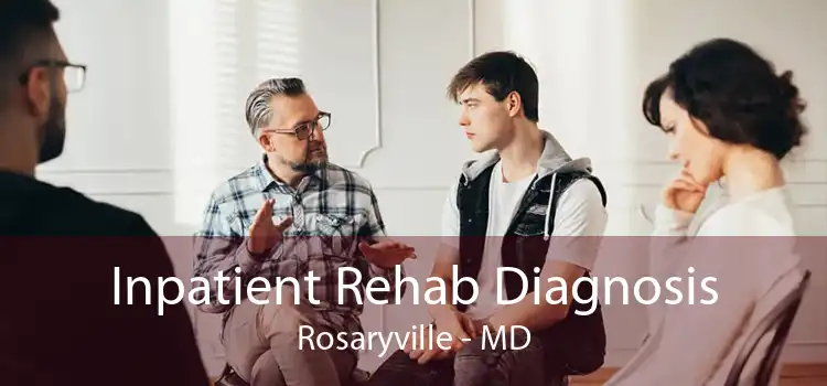 Inpatient Rehab Diagnosis Rosaryville - MD