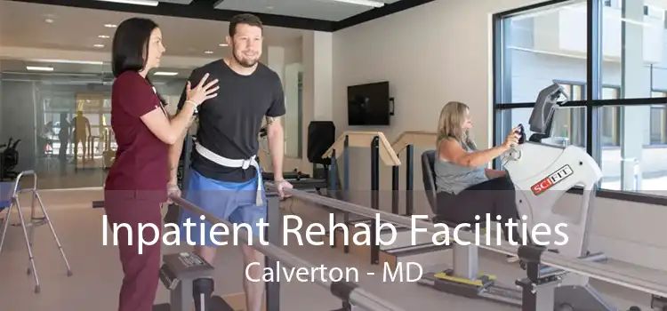 Inpatient Rehab Facilities Calverton - MD