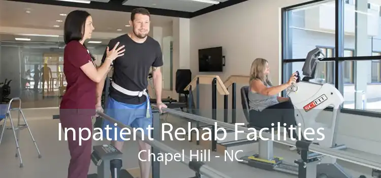 Inpatient Rehab Facilities Chapel Hill - NC