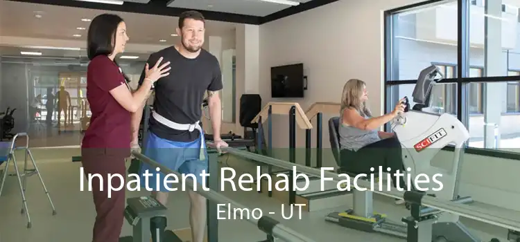 Inpatient Rehab Facilities Elmo - UT