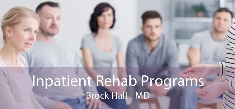 Inpatient Rehab Programs Brock Hall - MD