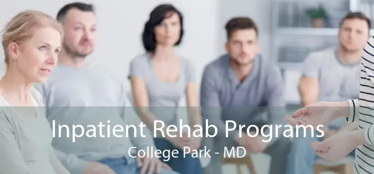 Inpatient Rehab Programs College Park - MD