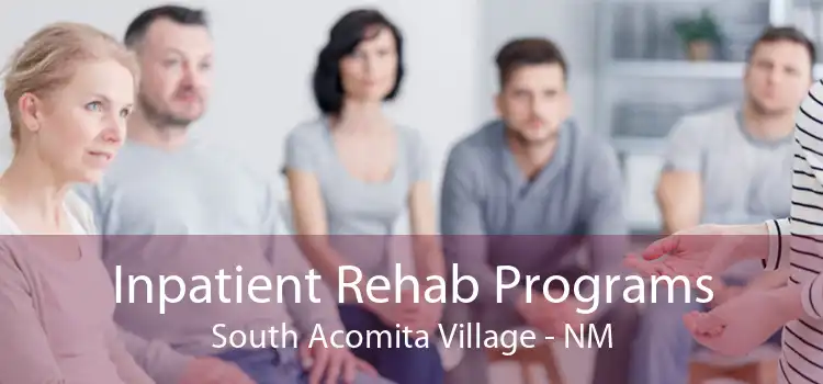 Inpatient Rehab Programs South Acomita Village - NM