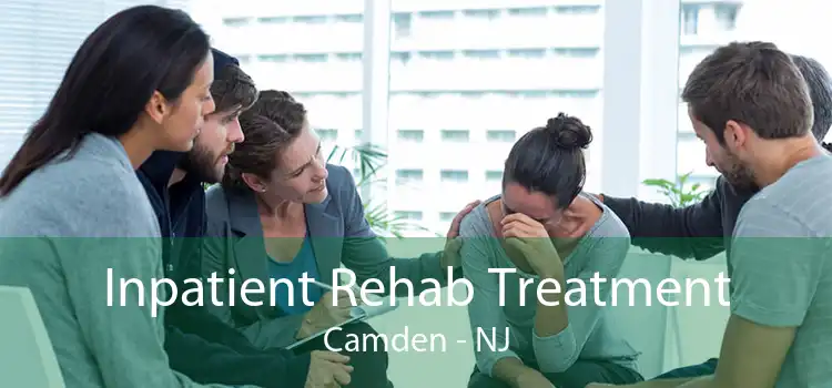 Inpatient Rehab Treatment Camden - NJ