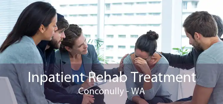 Inpatient Rehab Treatment Conconully - WA