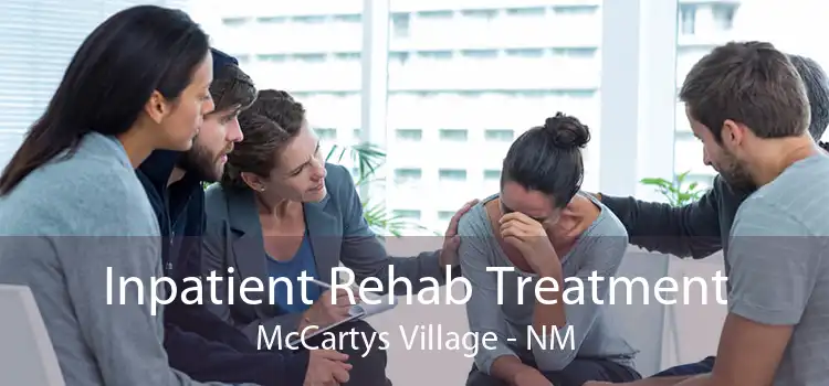 Inpatient Rehab Treatment McCartys Village - NM