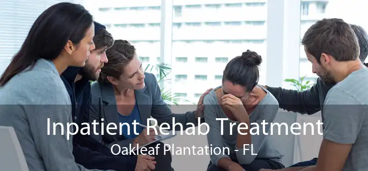 Inpatient Rehab Treatment Oakleaf Plantation - FL