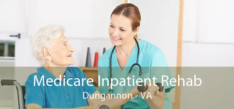 Medicare Inpatient Rehab Dungannon - VA